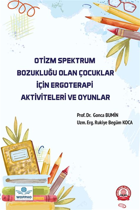 Otizm Spektrum Bozukluğu Olan Çocuklar İçin Eğitim Yöntemleri